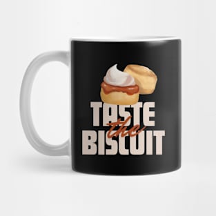 Taste the biscuit Mug